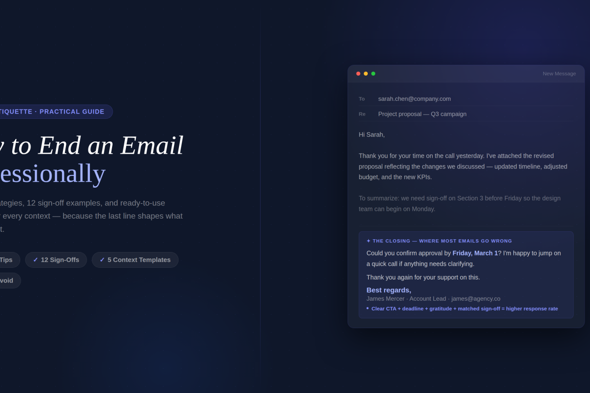 How to end an email, Hero with a live email compose mock — full closing section annotated showing CTA + deadline + gratitude + sign-off